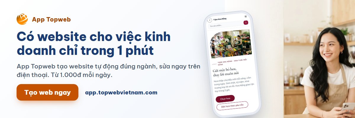 App Topweb: Bạn đang tìm cách có website cho việc kinh doanh?